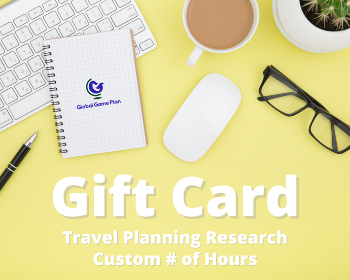 Travel Planning Research Gift Card - Custom # of Hours (Digital)